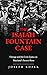 The Isaiah Fountain Case: O...