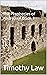 The Eleventh Tome The Prophecies of Andrapaal Book 1 by Timothy Law