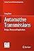 Automotive Transmissions: D...