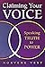 Claiming Your Voice: Speaki...