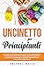 Uncinetto per principianti by Rachael White
