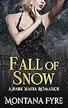 Fall of Snow