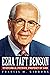 Ezra Taft Benson: Statesman, Patriot, Prophet of God