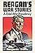 Reagan's War Stories: A Cold War Presidency