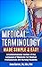 Medical Terminology Made Si...