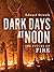 Dark Days at Noon by Edward Struzik
