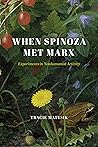 When Spinoza Met ...