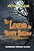 THE LEGEND OF SLEEPY HOLLOW...