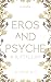 Eros and Psyche by Sophia Blis