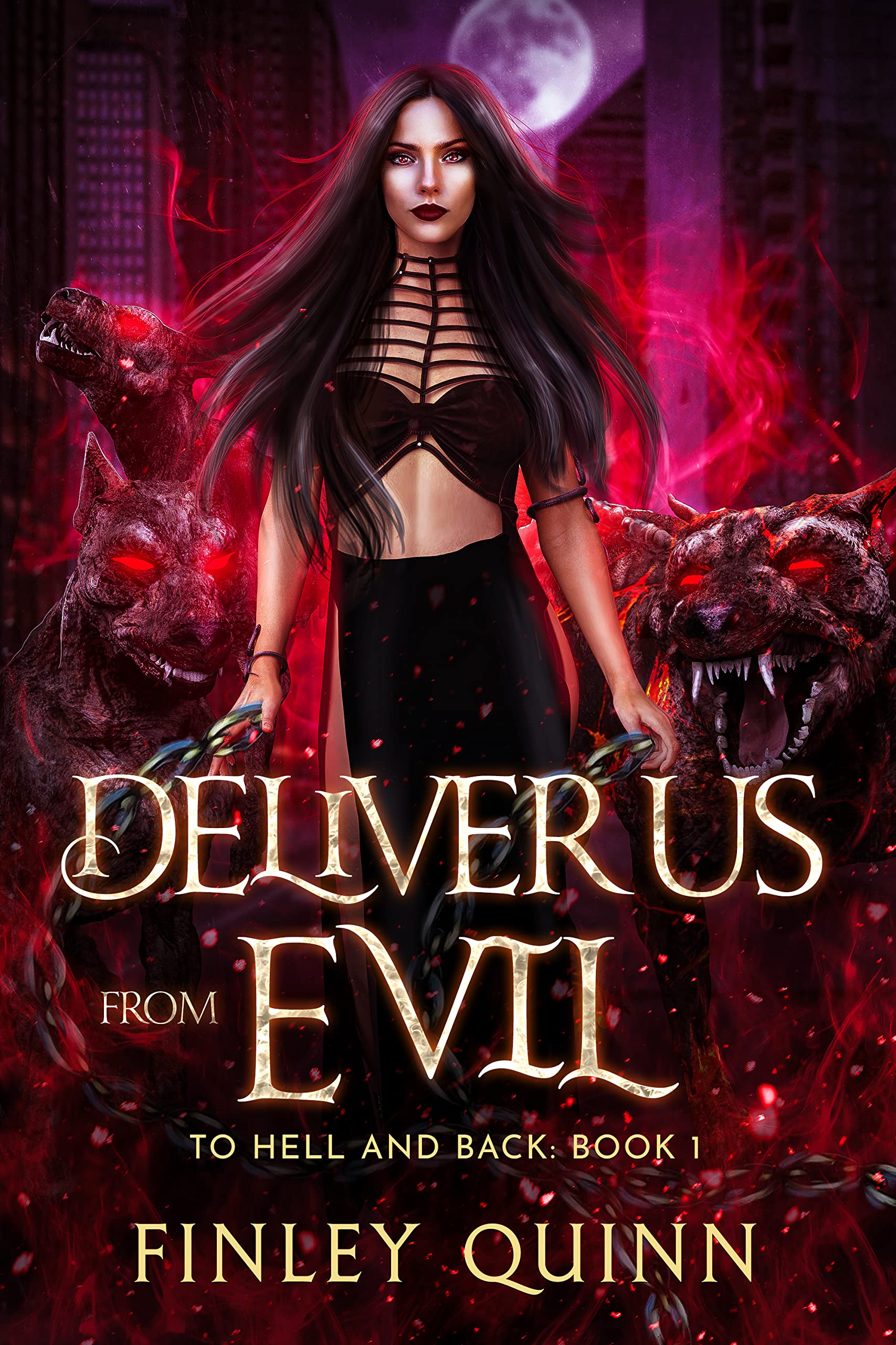 Deliver Us from Evil (To Hell and Back, #1)