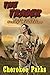 West to the Stony Mountains (The Trader #1)