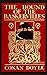The Hound of the Baskervilles: The Original & Unabridged 1902 Edition of This Classic Sherlock Holmes Mystery! (Annotated)