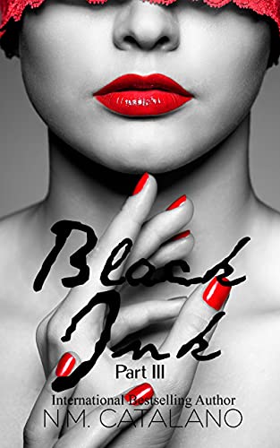 Black Ink: Part III