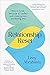 Relationship Reset: How to break the cycle of conflict and create secure and lasting love