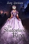 The Shadowland King