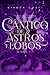 Cântico de Astros e Lobos (Terra de Eterno Crepúsculo Livro 1)