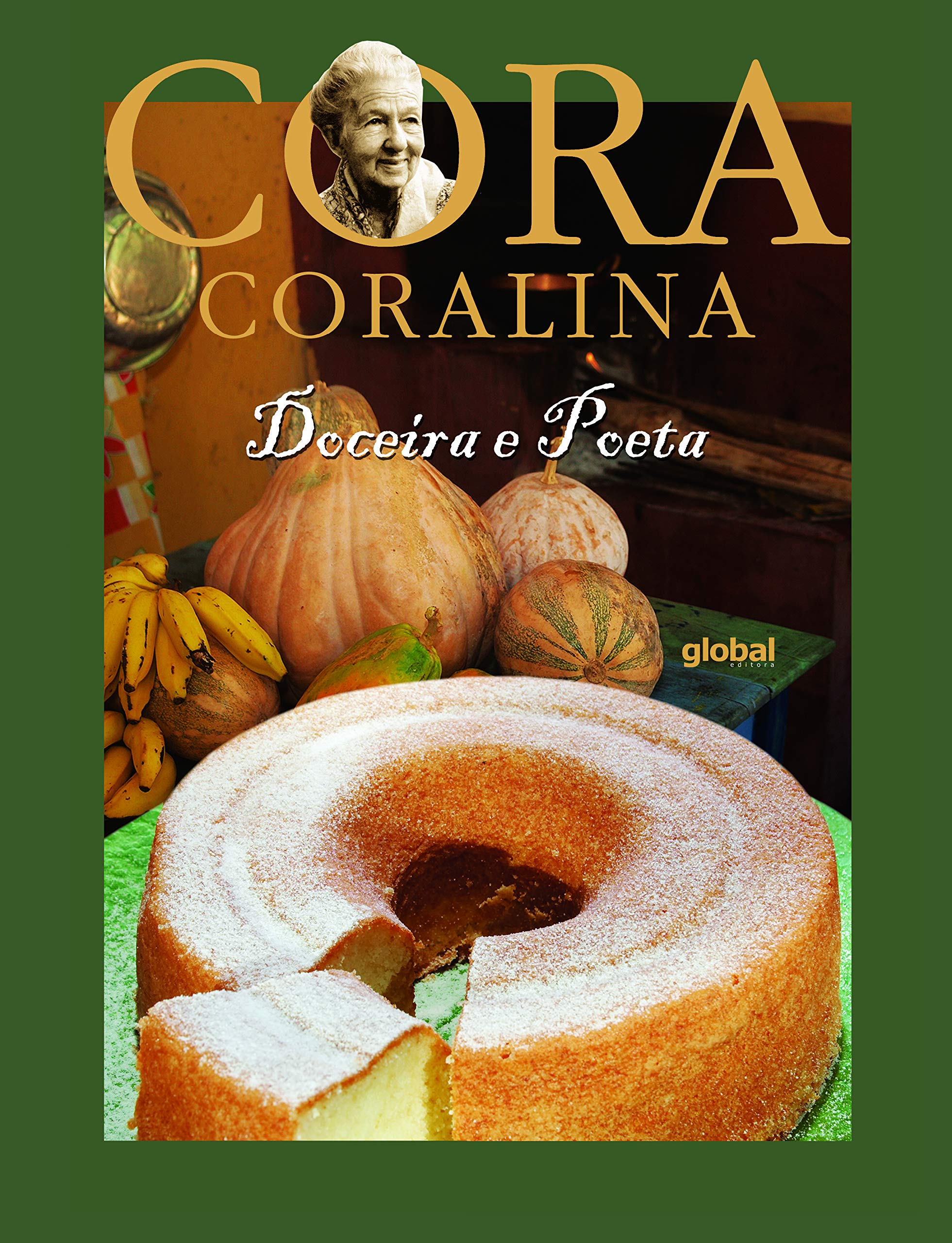 Cora Coralina: Doceira e Poeta (Em Portugues do Brasil)