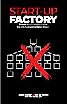 Book cover for Start-up Factory: Haier's RenDanHeYi model and the end of management as we know it