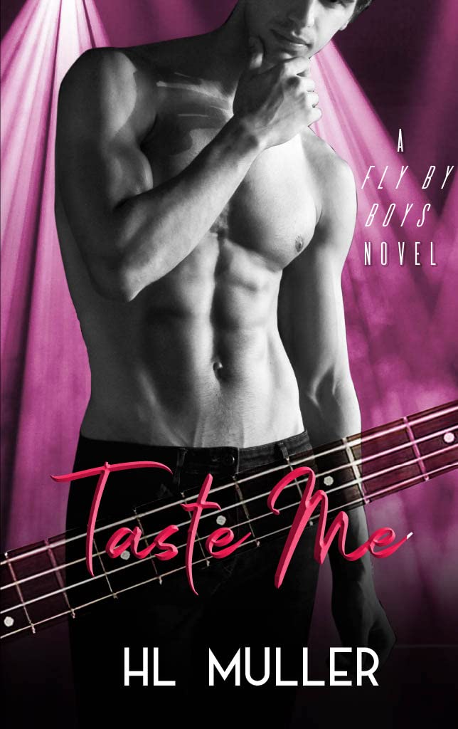 Taste Me (Fly By Boys #4)