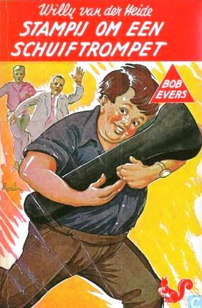 Stampij om een schuiftrompet (Bob Evers, #26)