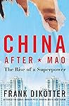China After Mao: ...
