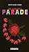 De laatste parade by Ruth San A Jong