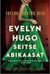 Evelyn Hugo seits...