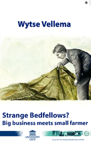 Strange Bedfellows? Big business meets small farmer