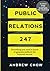 Public Relations 247 by Andrew Chow