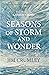 Seasons of Storm and Wonder