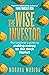 The Wise Investor by Moroka Modiba