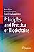 Principles and Practice of Blockchains