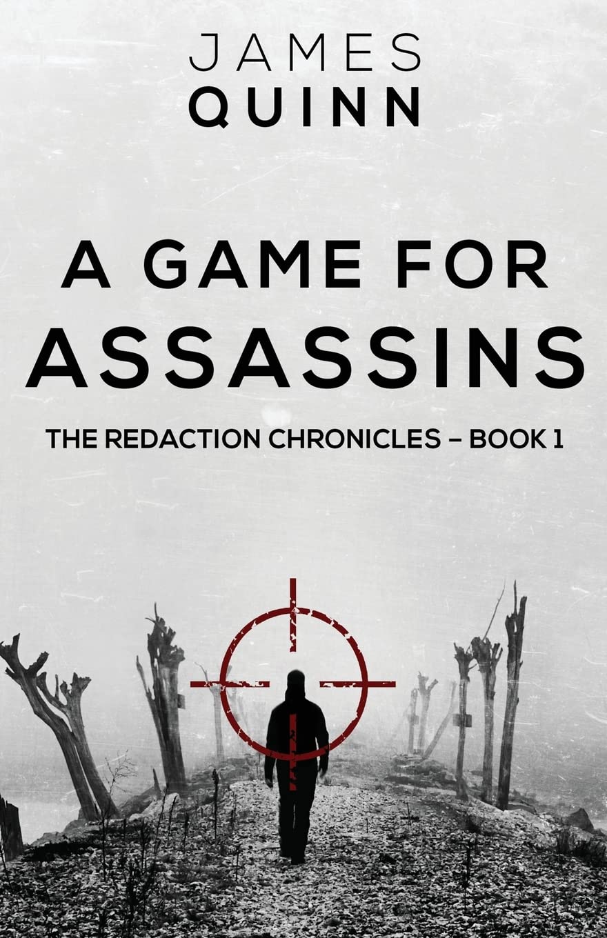 A Game For Assassins (Redaction Chronicles)