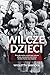 Wilcze dzieci