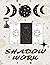 Shadow Work Tarot Journal by Mary Lipscomb