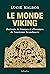 Le Monde viking: Portraits ...