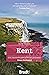 Slow Travel: Kent (Bradt Tr...