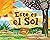 Este es el Sol (Spanish Edition)