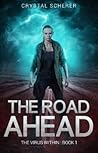 The Virus Within: The Road Ahead