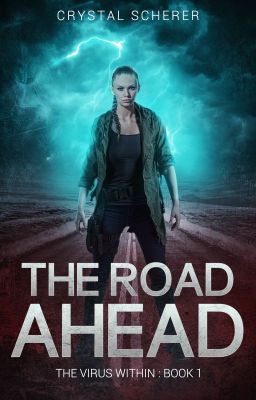 The Virus Within: The Road Ahead (Unknown Binding)