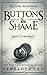 Buttons and Shame (Barsetti Crime Family)
