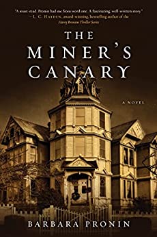 The Miner’s Canary