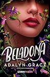 Beladona by Adalyn  Grace