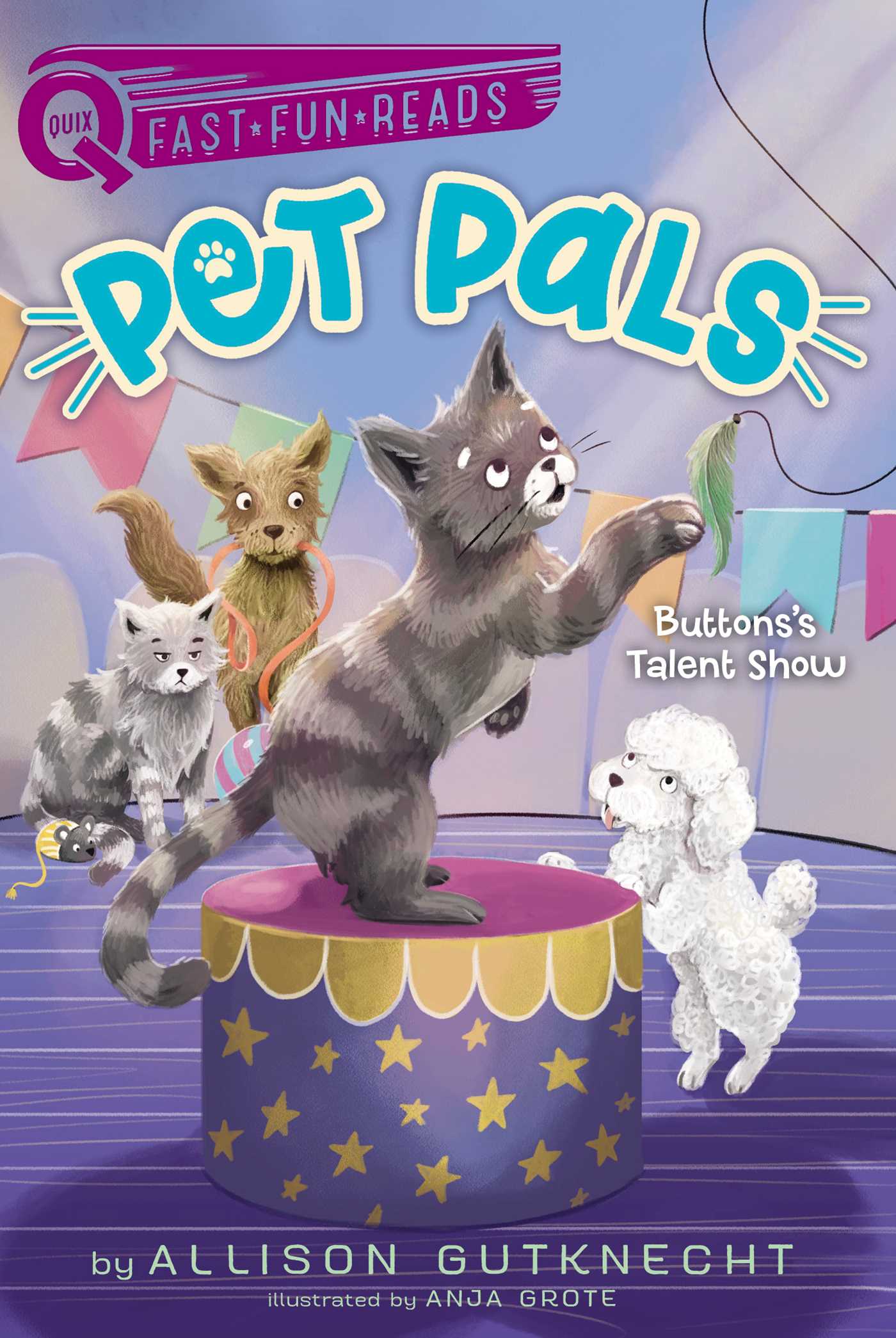 Buttons's Talent Show: A QUIX Book (3) (Pet Pals)