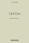 Colección Platón: Critón (Spanish Edition)