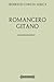 Colección Lorca: Romancero Gitano (Spanish Edition)