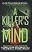 A Killer's Mind (Jo Pullinger)