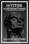 Mystiek Antisemitisme: Waar sprookjes en wetenschap elkaar ontmoeten