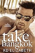Take Me in Bangkok