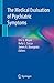 The Medical Evaluation of Psychiatric Symptoms by Eric G. Meyer